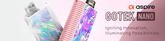 aspire gotek nano pod kits