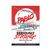 Pablo A3 Poster