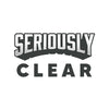 Seriously Clear