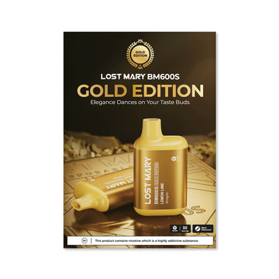 Lost Mary BM600S Gold Edition A3 Poster