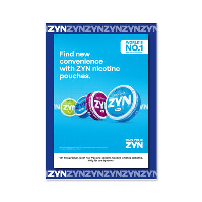 Zyn Window Poster A4